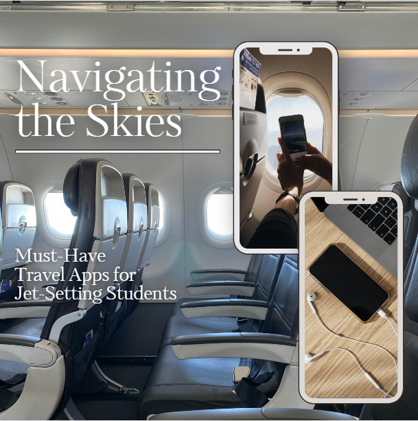 Navigating the Skies: Must-Have Travel Apps for Jet-Setting Students